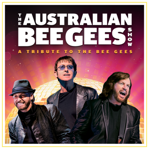 The Australian Bee Gees Show Quechan Casino Resort
