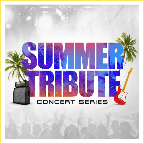 Summer Tribute Concert Series